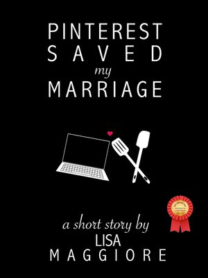 cover image of Pinterest Saved My Marriage